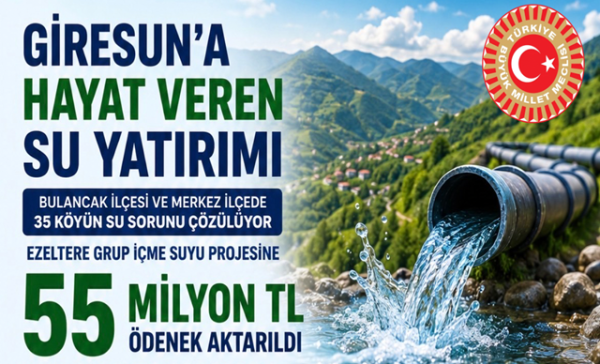 Giresun'a Hayat Veren Su Yatırımı!