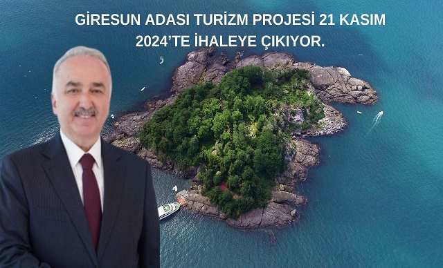 GİRESUN ADASI TURİZM PROJESİ İHALEYE ÇIKIYOR!